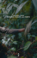 Comment pensent les forêts